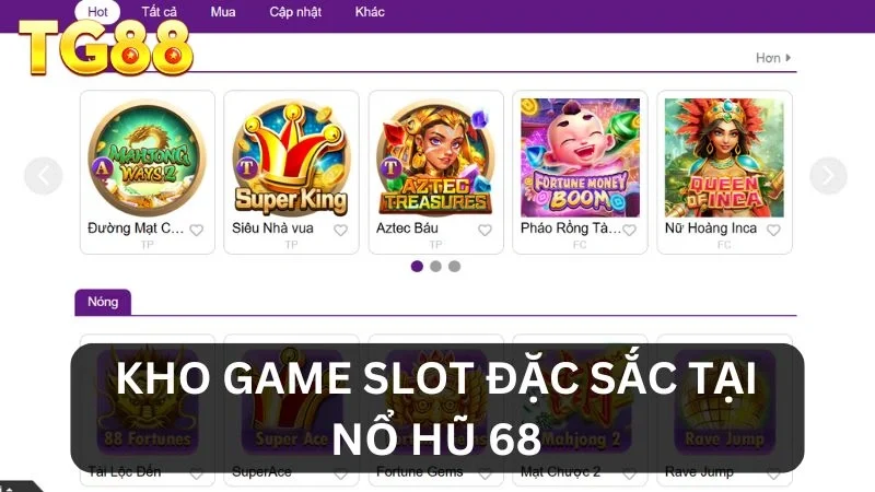 Nổ Hũ 68 - Cơ Hội Đổi Đời Nhanh Chóng Chỉ Trong Một Lần Quay 3 Kho game nổ hũ hấp dẫn
