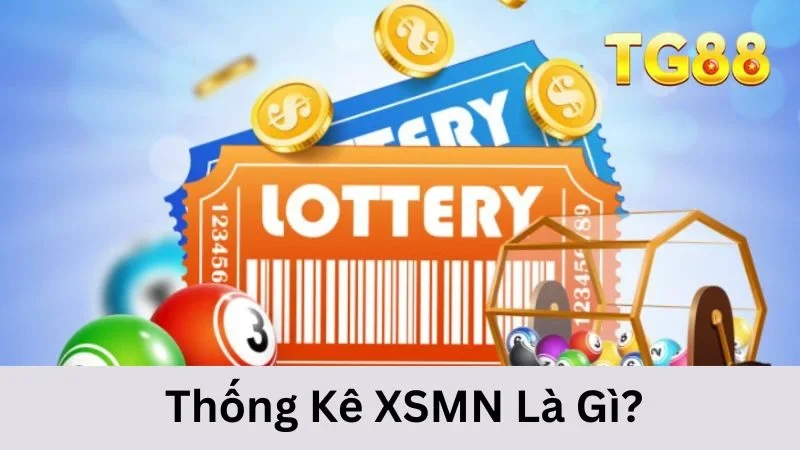 Thống kê XSMN là gì?