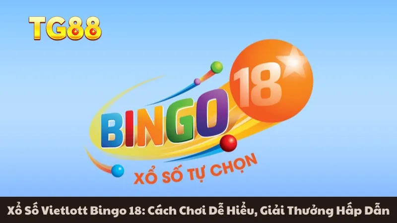Xổ số Vietlott Bingo 18